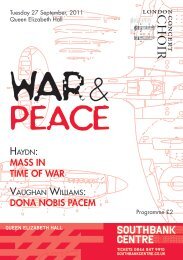 27 September 2011: War & Peace - Mass in Time of War (Haydn) / Dona Nobis Pacem (Vaughan Williams)