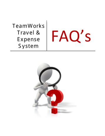 TeamWorks Travel & Expense System - State Accounting Office