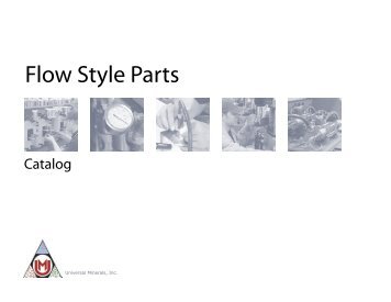 Flow Style Parts - Universal Minerals, Inc.