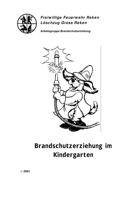 1 Brandschutzerziehung im Kindergarten - Feuerwehr Reken