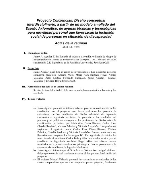 Acta de la reuniÃ³n del 1 de Abril de 2009 - Pontificia Universidad ...