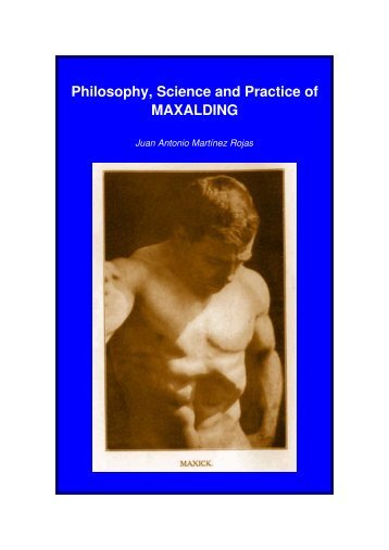 Philosophy, Science and Practice of MAXALDING