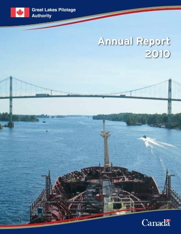 Annual Report 2010 - Great Lakes Pilot Authority, Canada