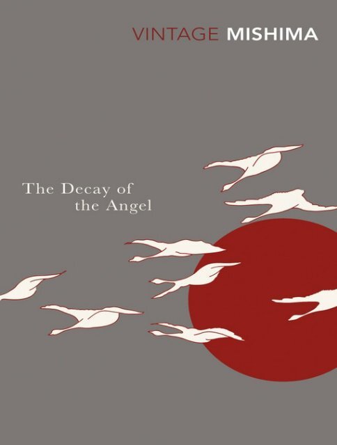 The Decay of the Angel - Yukio Mishima