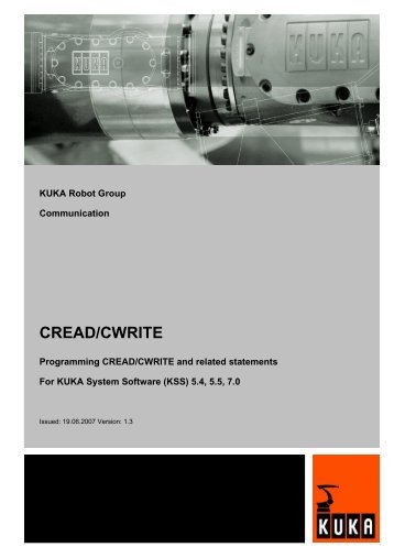 CREAD/CWRITE manual for KUKA System Software (KSS) 5.4, 5.5 ...