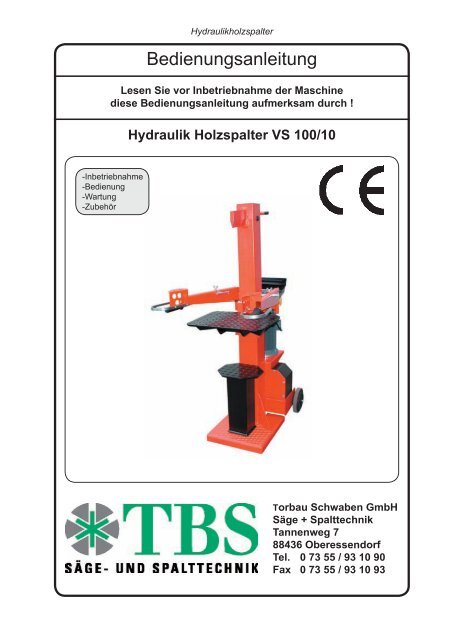 Hydraulik Holzspalter VS 100/10 - Torbau Schwaben GmbH
