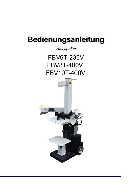 Bedienungsanleitung Holzspalter - Axxom