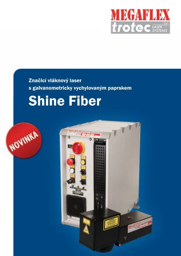 Shine Fiber - Trotec