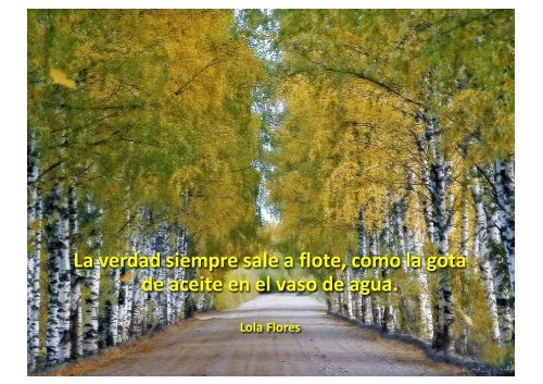 Preciosos caminos y hermosas frases - Wikiblues.net