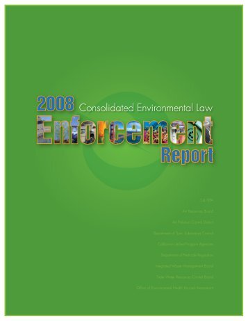 2008 Cal/EPA Consolidated Environmental Law Enforcement Report