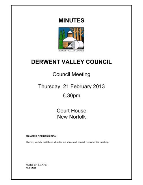 21 February 2013 - Derwent Valley Council
