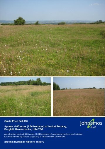 of land at Portway, Burghill, Herefordshire, HR4 ... - John Amos & Co