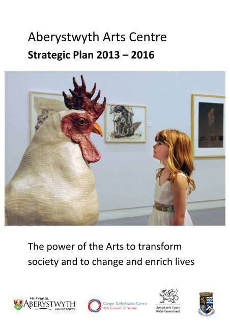 Strategic Plan 2013 – 2016 - Aberystwyth Arts Centre