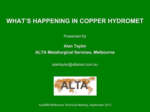 what's happening in copper hydromet - ALTA Metallurgical Services