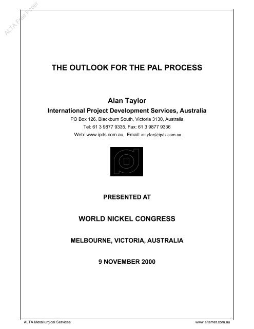 the outlook for the pal process - ALTA Metallurgical Services