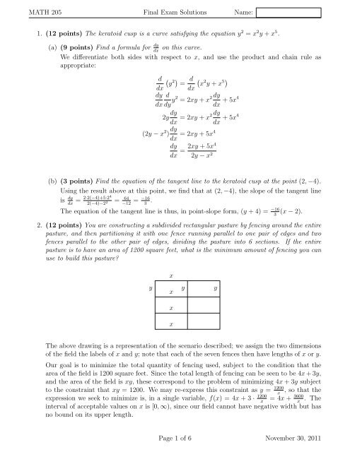 MATH 205 Final Exam Solutions Name: 1. (12 points) The keratoid ...