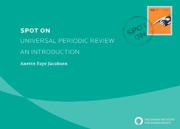 spot on Universal Periodic review an introdUction - Danish Institute ...