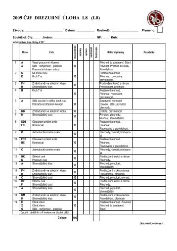 2009 ČJF DREZURNÍ ÚLOHA L8 (L8) - Jezdci.cz