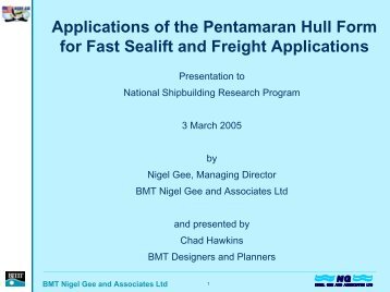 Applications of the Pentamaran Hull Form for Fast Sealift and ...