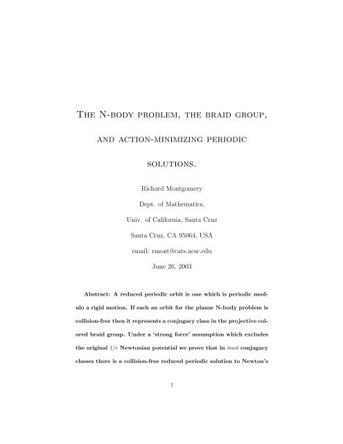 The N-body problem, the braid group, and action-minimizing ...