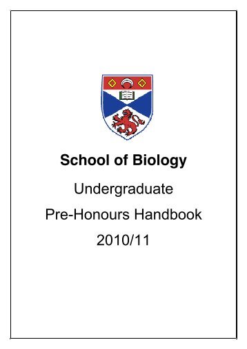 School of Biology Undergraduate Pre-Honours Handbook 2010/11