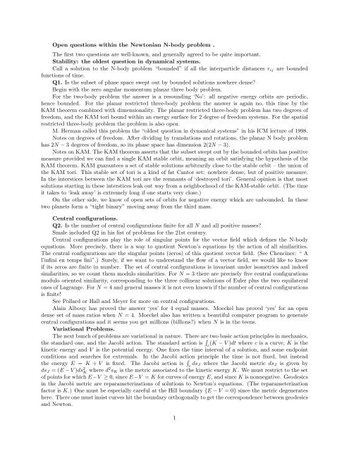 Open questions within the Newtonian N-body problem . The first two ...