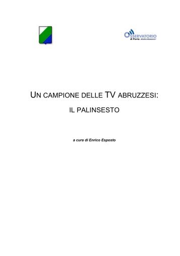 un campione delle tv abruzzesi: il palinsesto - Osservatorio di Pavia