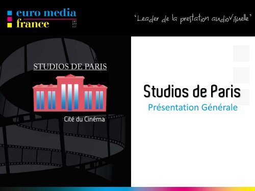 Les Studios de Paris - Euro Media Group