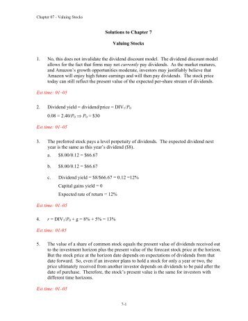 Solutions to Chapter 7 Valuing Stocks 1. No, this does not invalidate ...