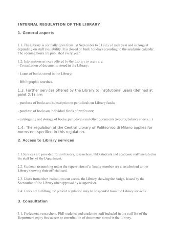 INTERNAL REGULATION OF THE LIBRARY 1. General aspects 1.1 ...