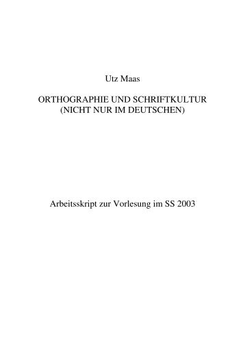 Utz Maas ORTHOGRAPHIE UND ... - Universität Osnabrück