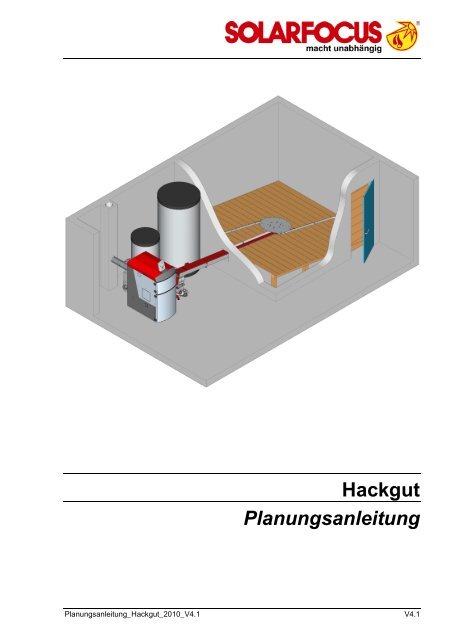 Hackgut Planungsanleitung - Solarfocus