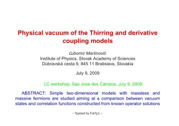 Physical vacuum of the Thirring and derivative coupling models