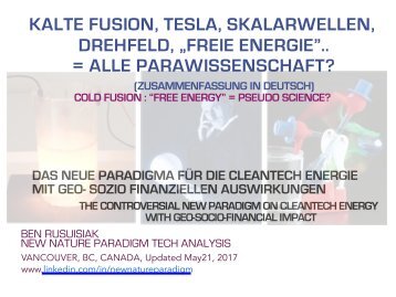 Kalte fusion, Tesla, Skalarwellen, Drehfeld, "Freie Energie".. = Alle Parawissenschaft? / Cold fusion, Tesla, Scalar, Torsion, "Free energy".. = All Pseudo Science?