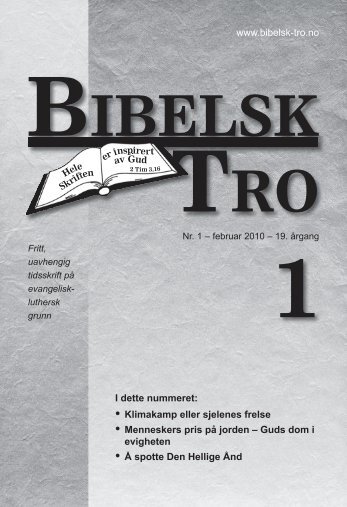 www.bibelsk-tro.no E Klimakamp eller sjelenes ... - Lyd-i-Natten.dk
