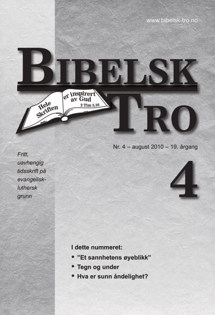 Bibelsk Tro nr.4 2010 - Shafan.dk