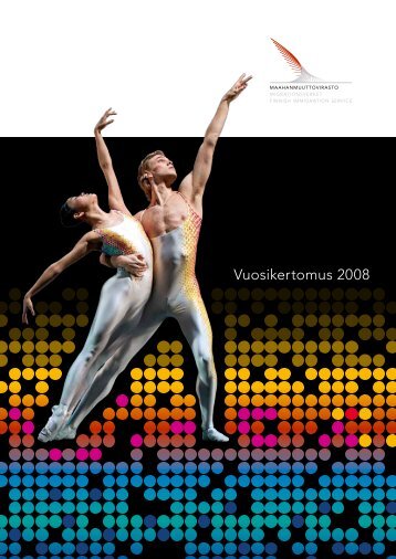 Vuosikertomus 2008 - Maahanmuuttovirasto