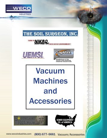 Vacuum Machines and Accessories - WECO Industries