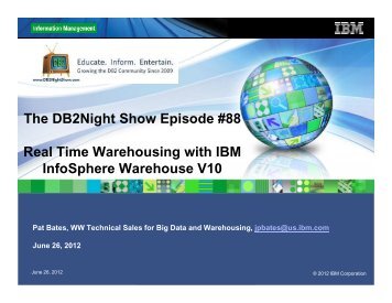 The DB2Night Show Episode #88 Real Time ... - DBI Software