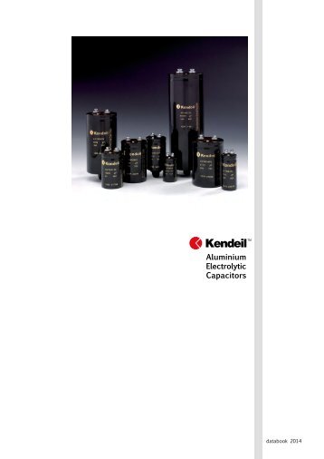 KENDEIL - Aluminium Elektrolytic Capacitors