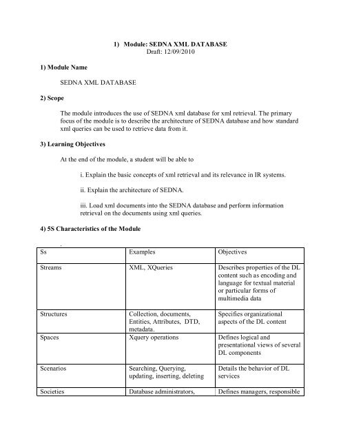 1) Module: SEDNA XML DATABASE Draft: 12/09/2010 1) Module ...