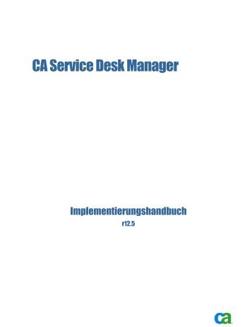 Die CA Service Desk Manager-Installation - CA Technologies