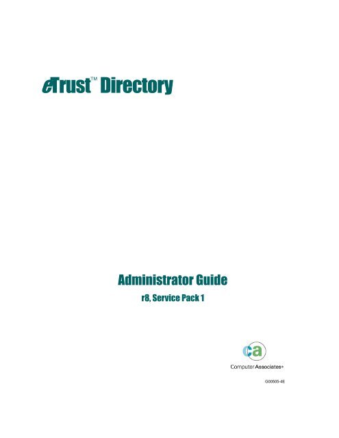 eTrust Directory Administrator Guide - CA Technologies