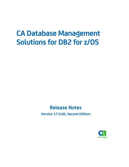 CA Database Management Solutions for DB2 for ... - CA Technologies