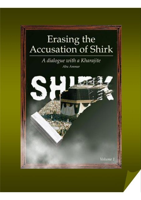 Erasing the Accusation of Shirk