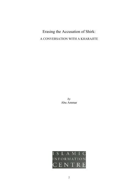 Erasing the Accusation of Shirk
