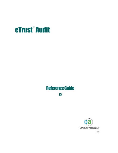 eTrust Audit Reference Guide - CA Technologies