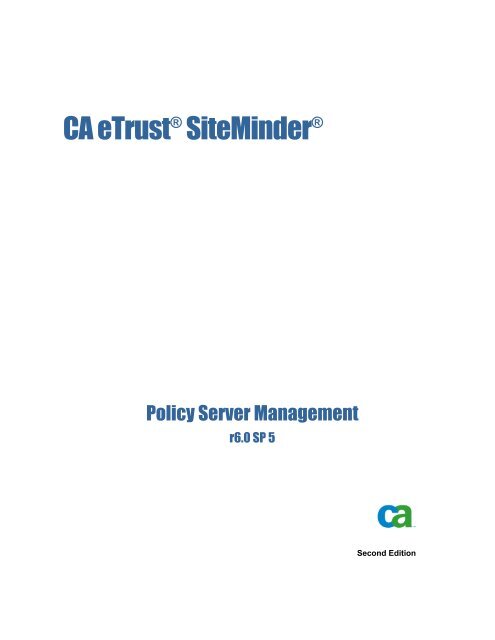 CA eTrust SiteMinder Policy Server Management