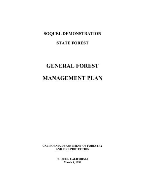 general forest management plan - Cal Fire - State of California