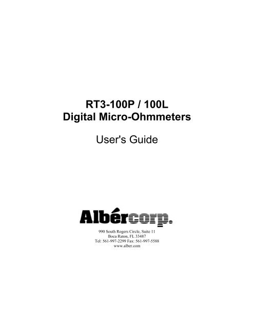 RT3-100P / 100L Micro-Ohmmeters User's Guide - Alber